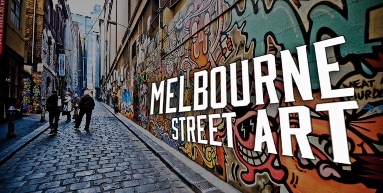 Melbourne – Capital of Street Art